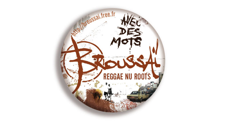 Campagne d'album Broussai Avec des mots Badge - Emmanuel Cloix